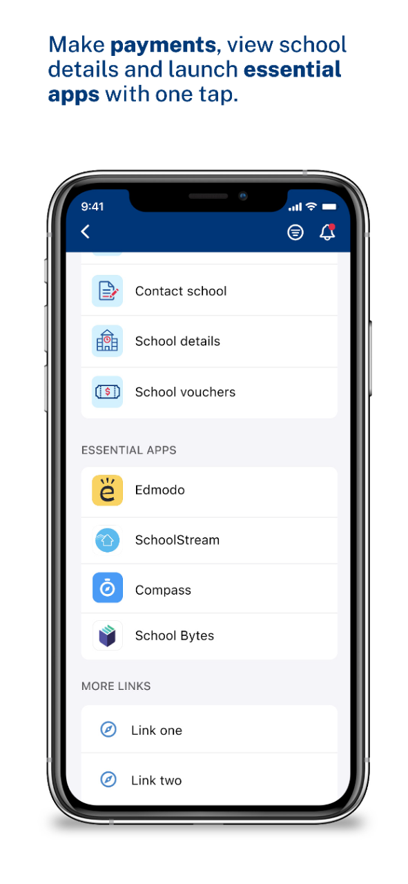 Make payments, view school details and launch essential apps with one tap.